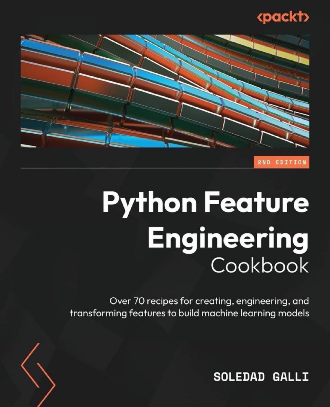 Python Feature Engineering Cookbook: 70+ Recipes for Machine Learning