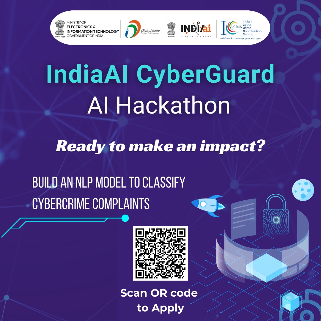 IndiaAI CyberGuard AI Hackathon Launches Cybersecurity Initiative