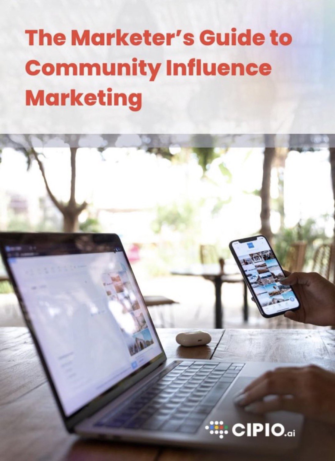 Community Influence Marketing Guide From CIPIO AI