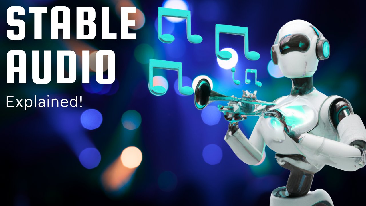 Stable Audio: Powerful AI Music Generation Tool Explained