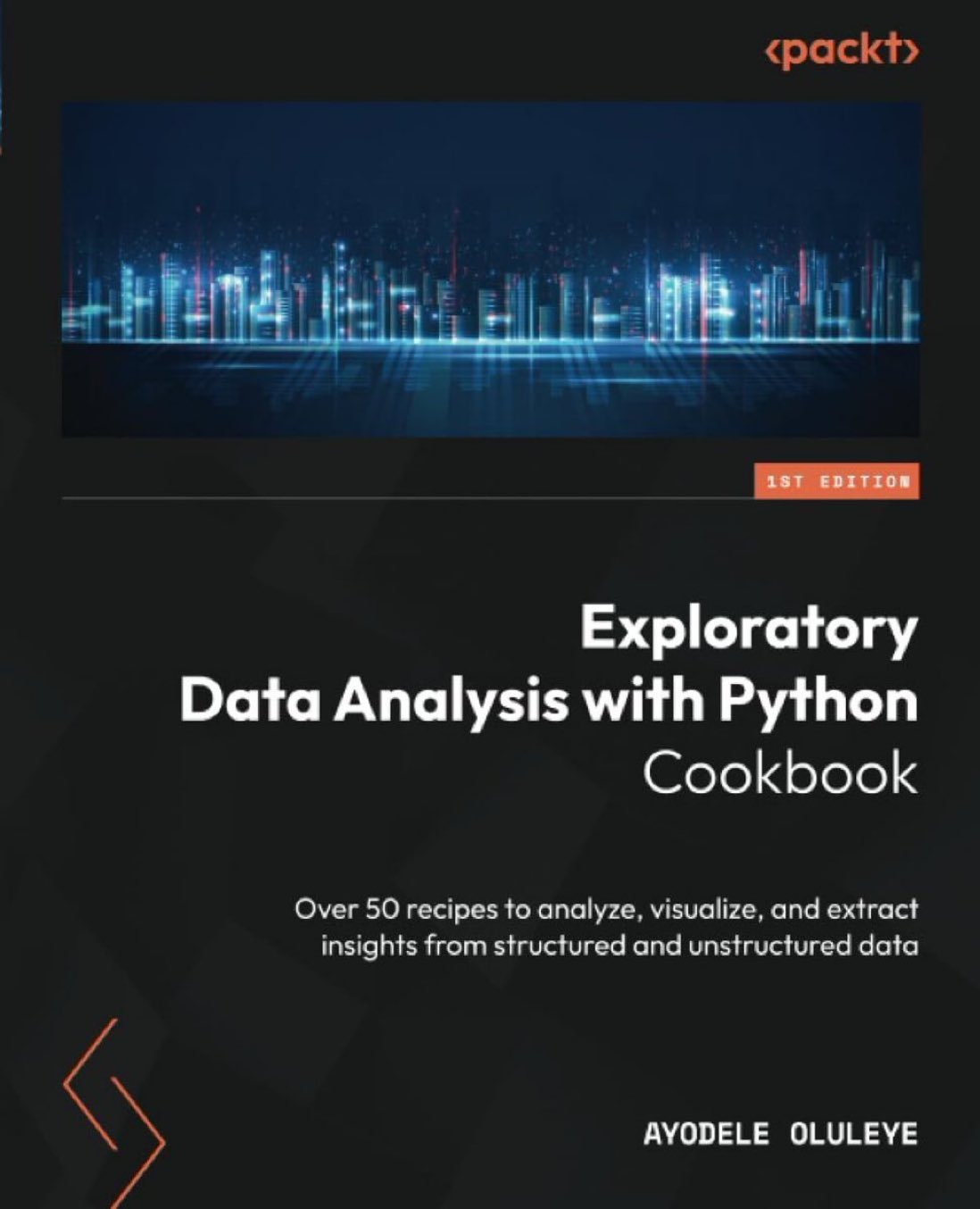 Python EDA Cookbook: 50 Recipes for Data Analysis and Insights