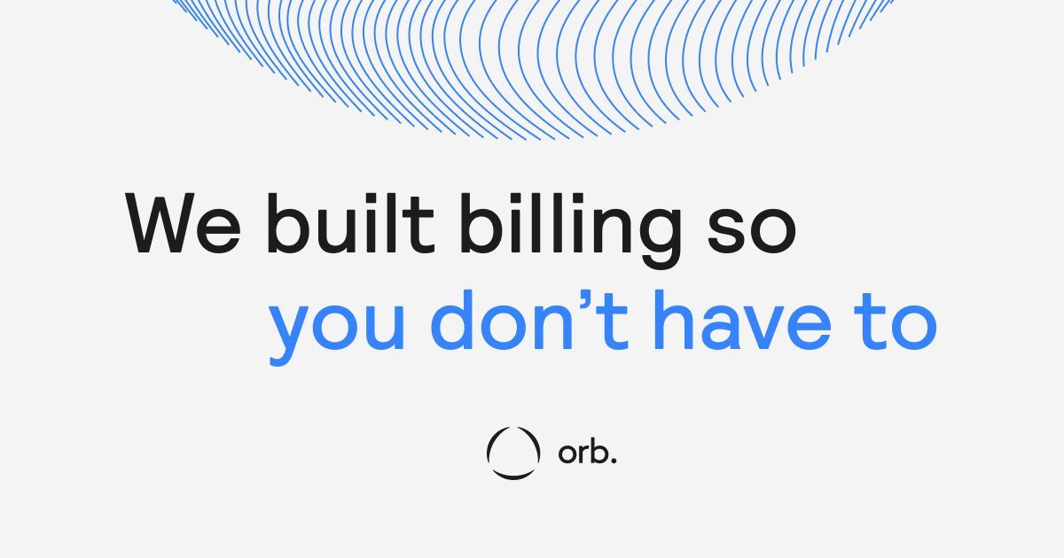 Orb: AI-Powered Billing Platform for Modern Businesses