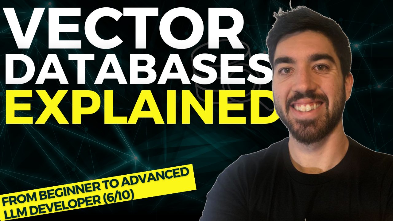 Vector Databases Explained for LLM Development