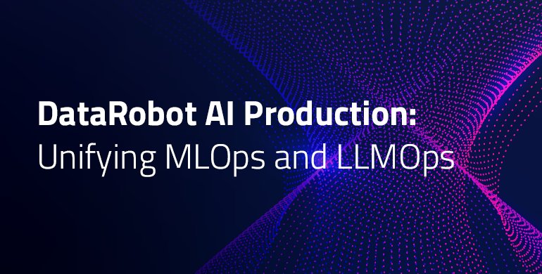 Deploying LLMs Safely: DataRobot AI Platform Solutions