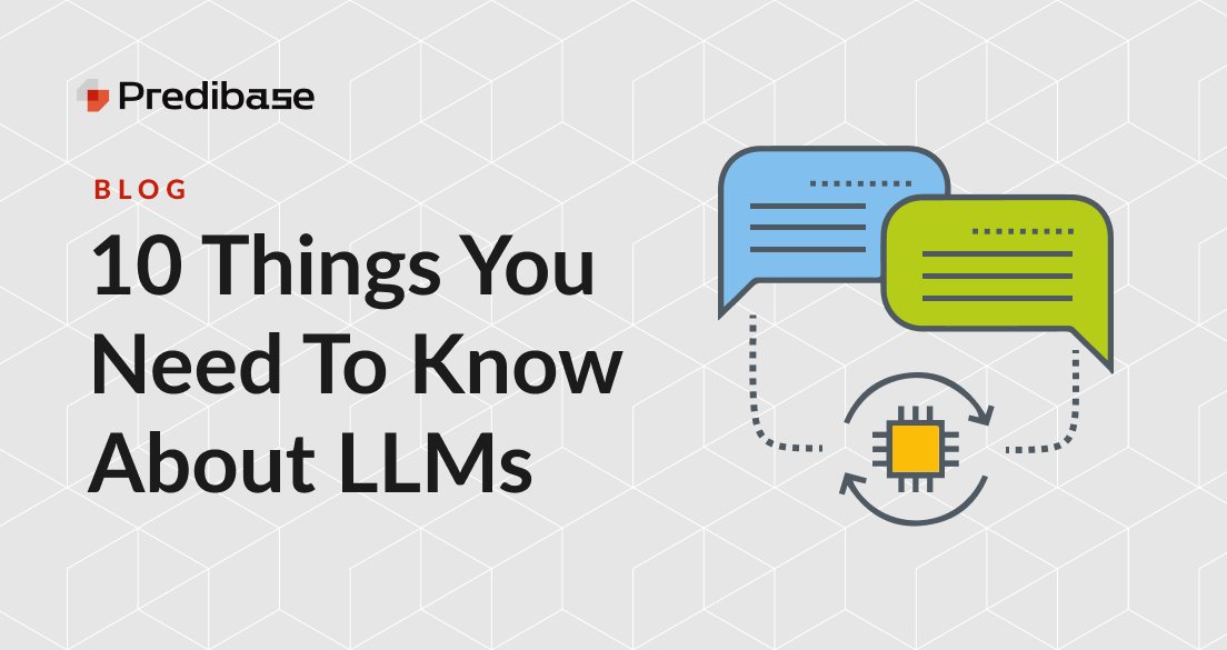 10 Essential Things to Know About Large Language Models