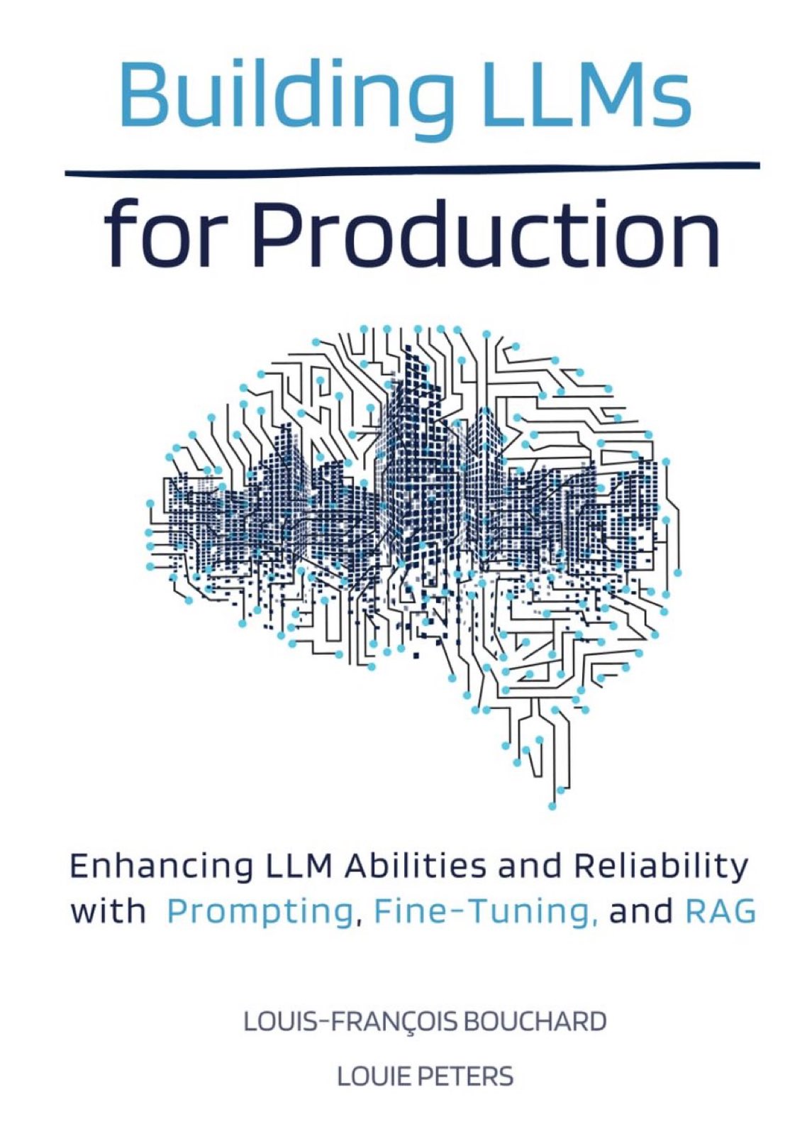Building Production LLMs: Prompting, Fine-Tuning, and RAG