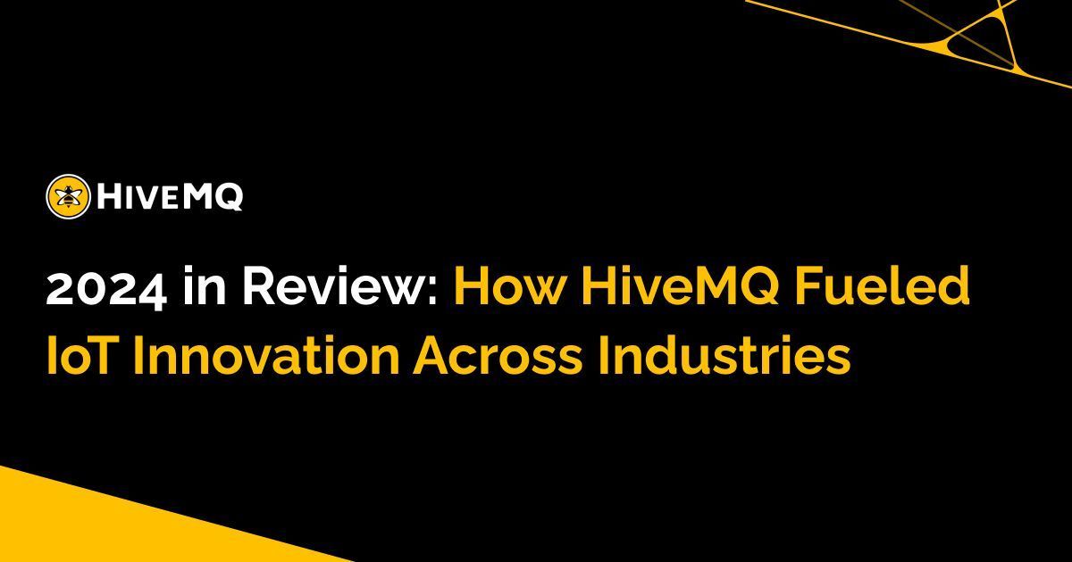 HiveMQ Drives IoT Innovation Across Manufacturing Smart Cities