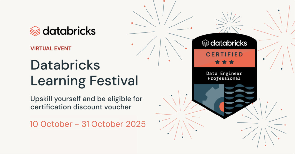 Databricks Virtual Learning Festival: Certifications and Labs Discounts