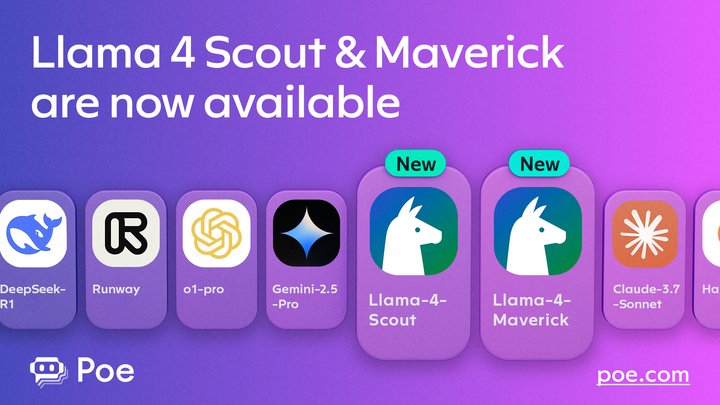 Llama 4 Scout and Maverick Now Available on Poe
