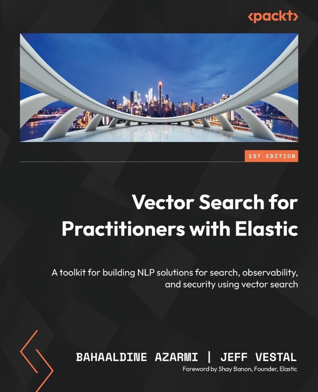 Vector Search for Practitioners with Elastic for NLProc Solutions