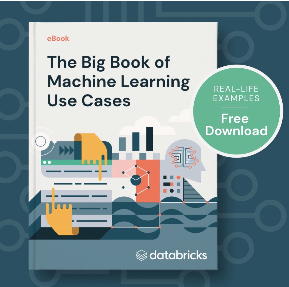 Free Machine Learning Use Cases eBook from Databricks