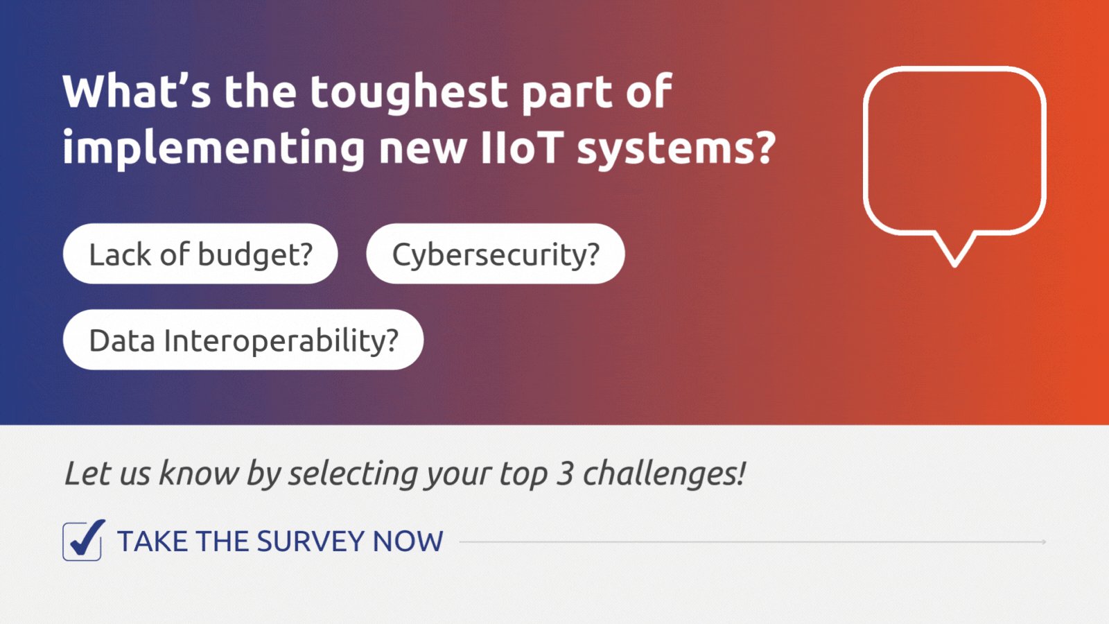 Top IIoT Implementation Challenges in Manufacturing Survey