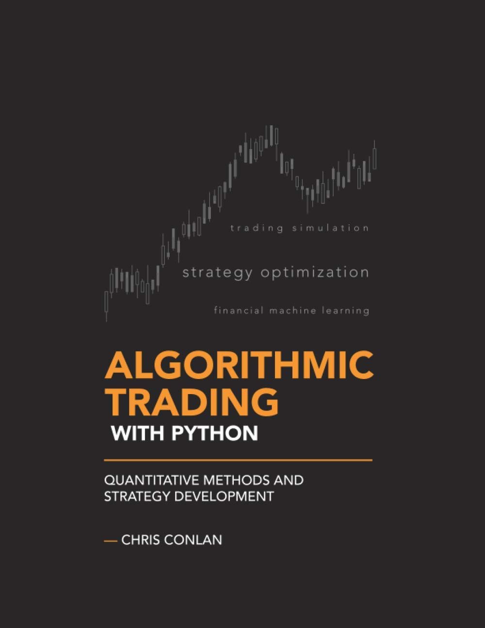 Algorithmic Trading with Python: Modern Quant Methods