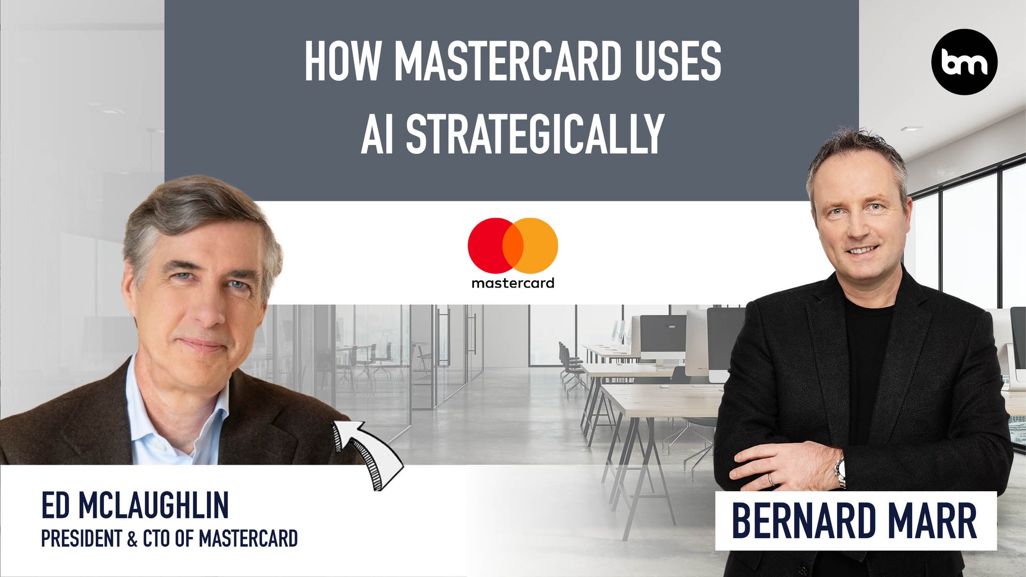 Mastercard’s Strategic AI Implementation with President & CTO