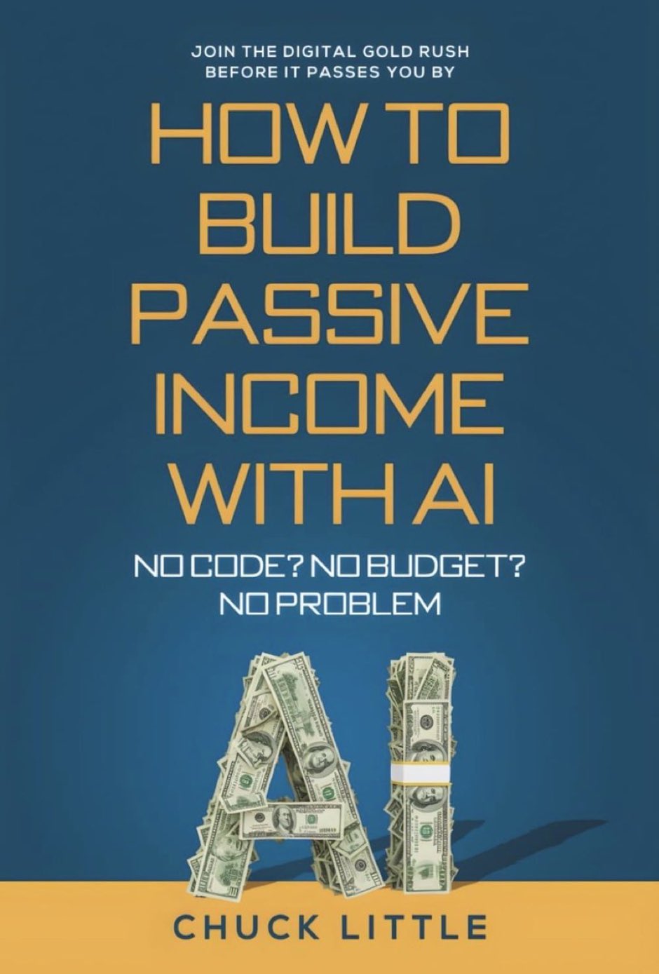 Build Passive Income with AI Without Code or Budget