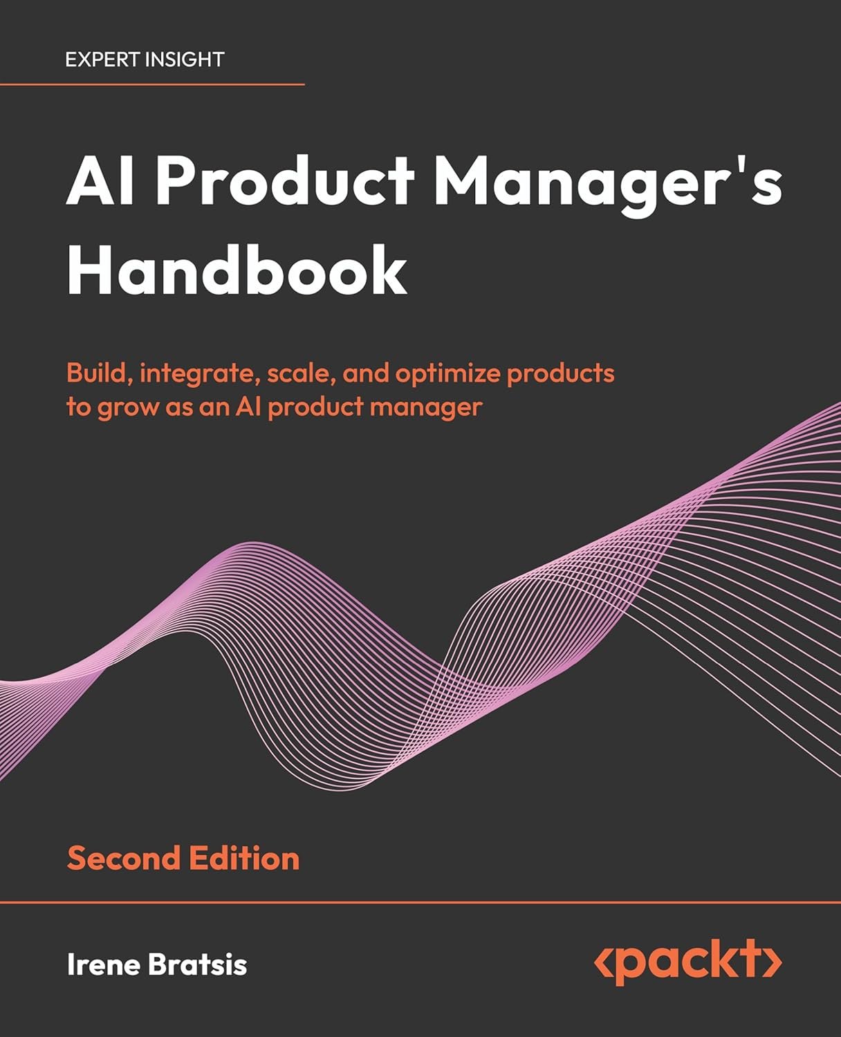 AI Product Manager’s Handbook: Expanded Second Edition Released