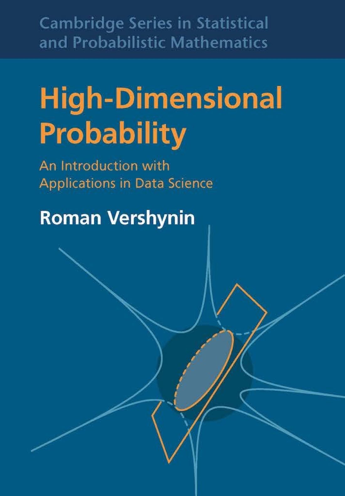 High-Dimensional Probability Introduction for Data Science Applications