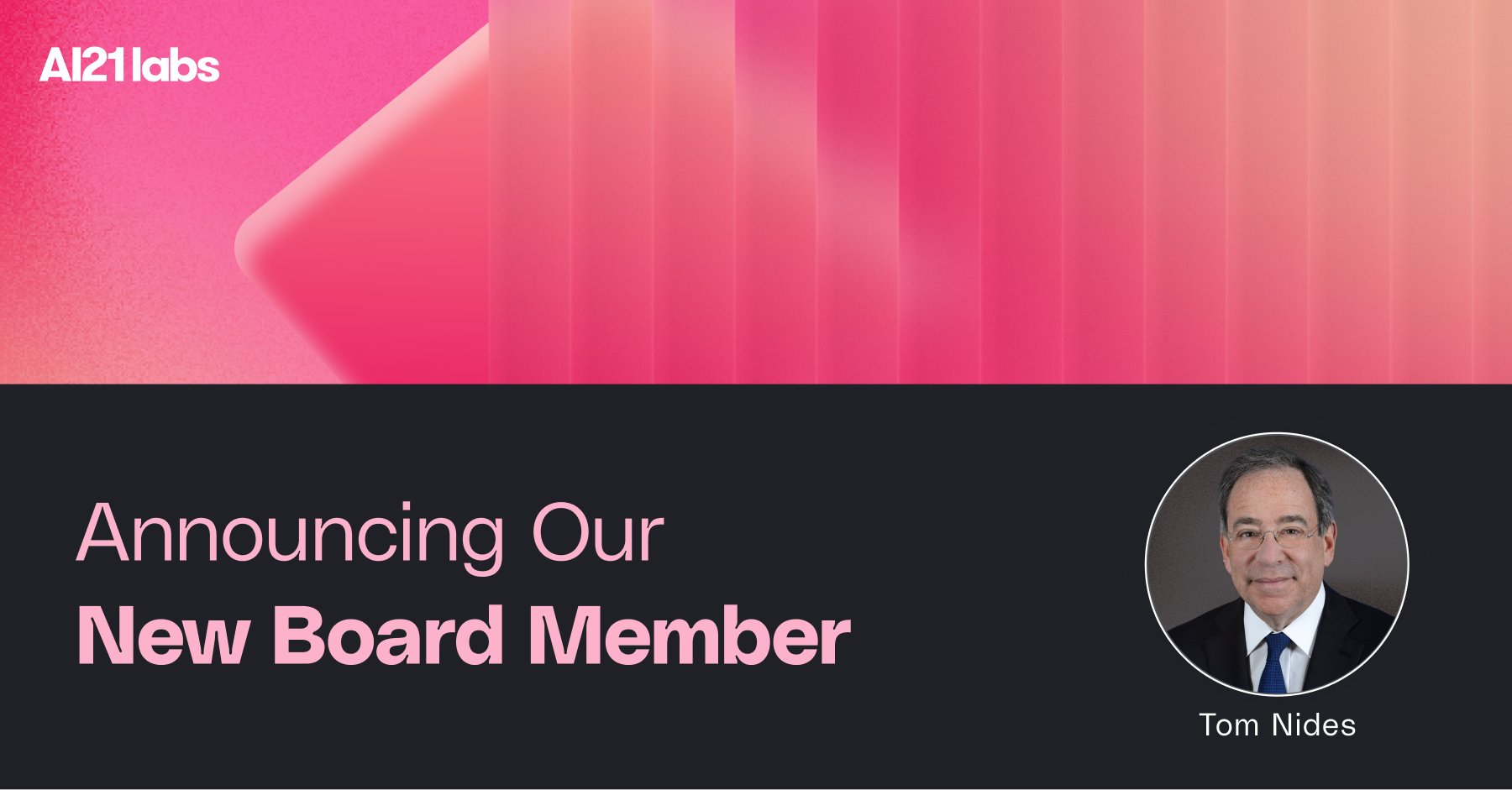 Tom Nides Joins AI21’s Board of Advisors