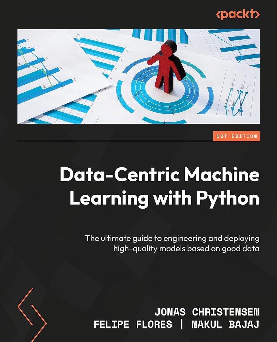 Data-Centric Machine Learning with Python: Engineering Quality Models