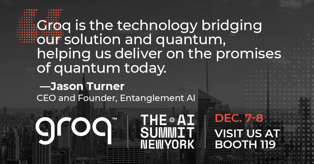 Groq Invites You to AI Summit Booth for Real-Time AI Solutions