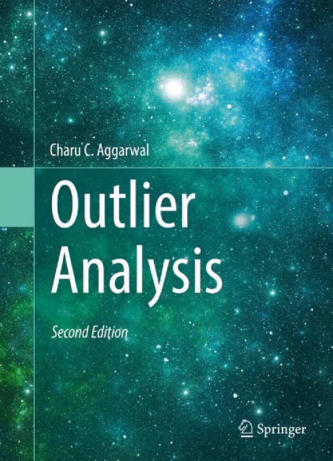Outlier Detection Techniques Tutorial and Comprehensive Analysis Textbook