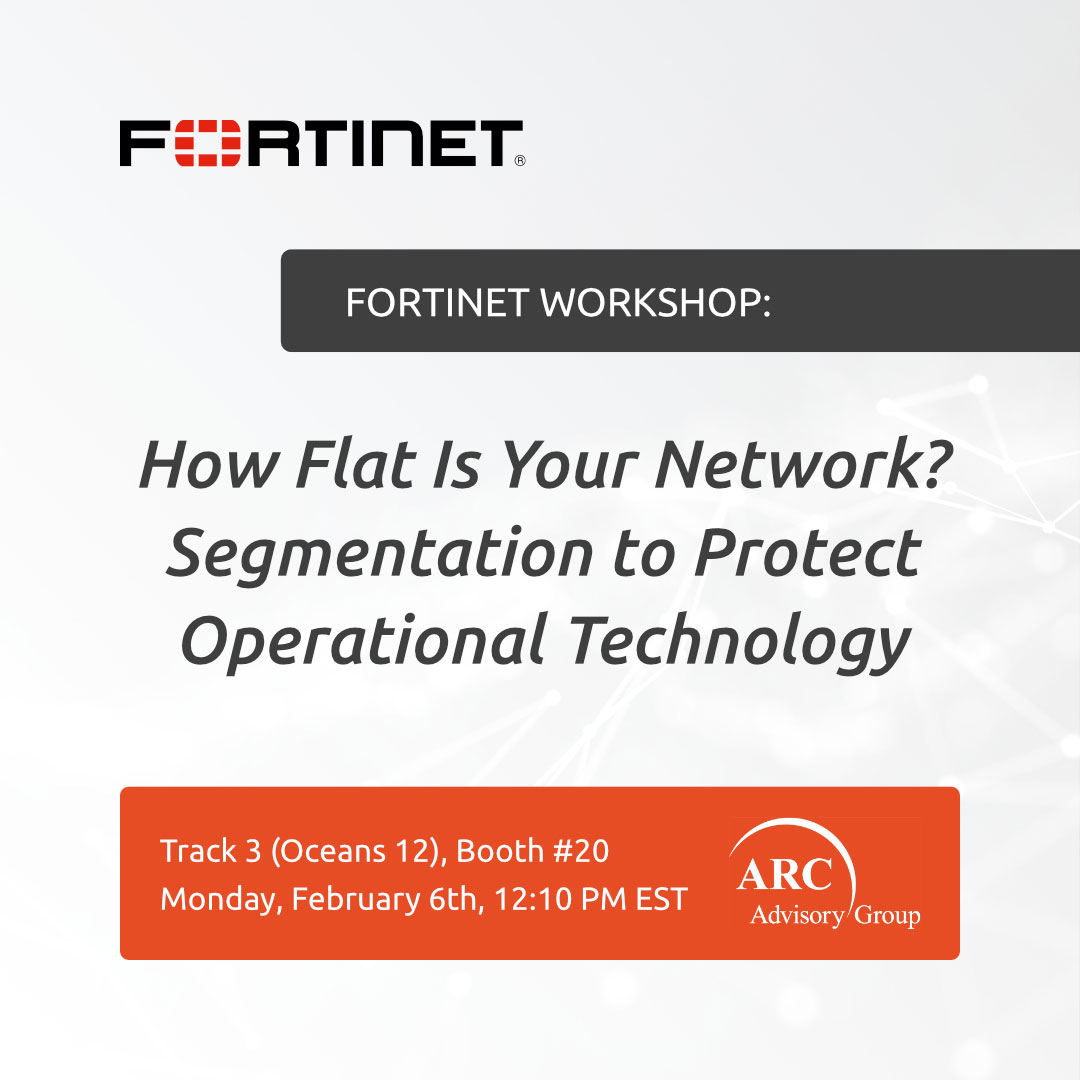Fortinet ARC Forum: Cybersecurity Strategies for Digital Transformation