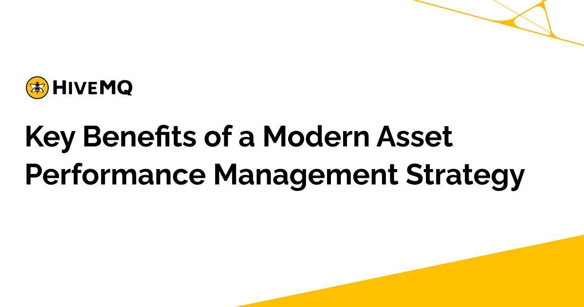 Modern Asset Performance Management Strategy for Industrial Operations