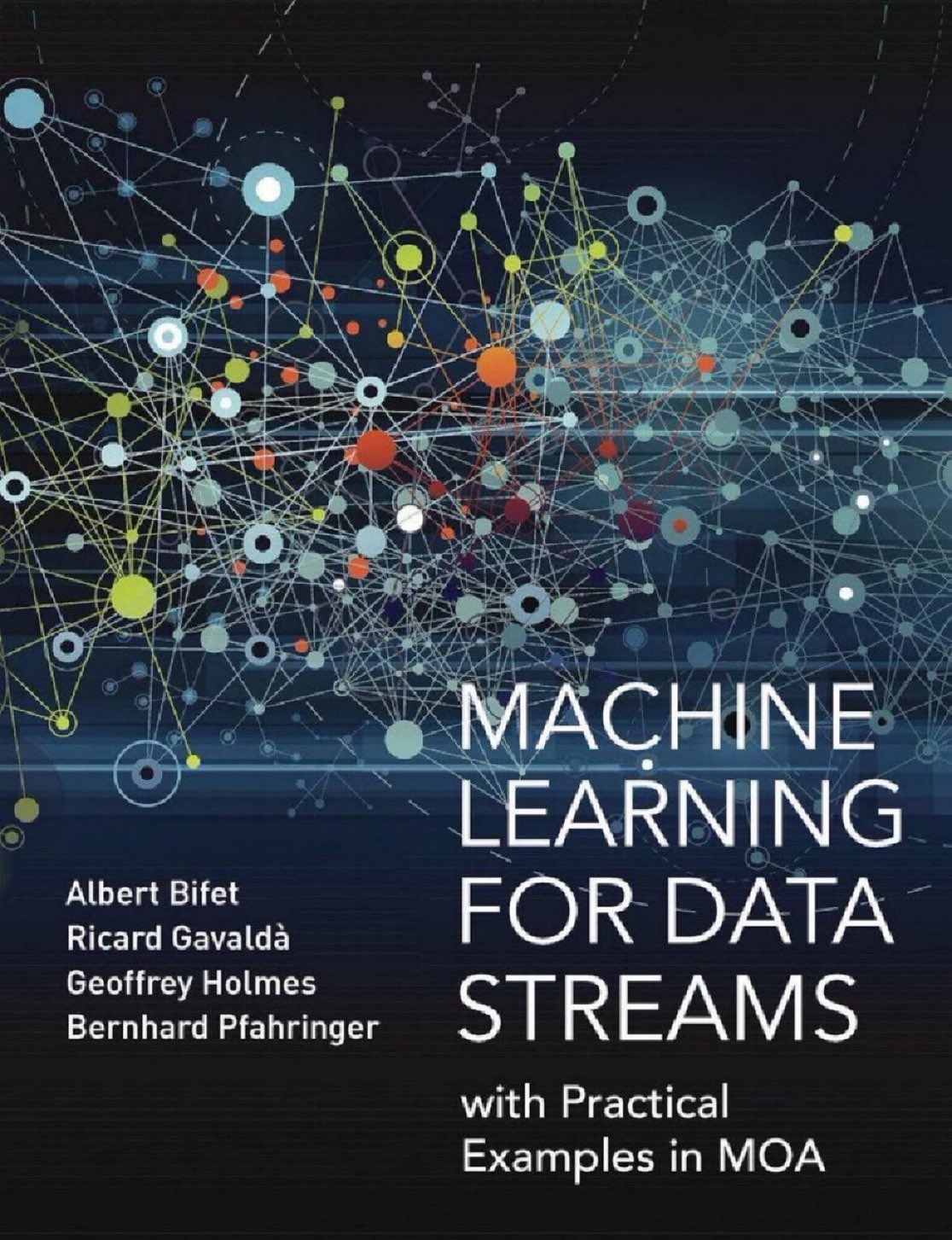 Machine Learning for Data Streams Essential Digital Enterprise Speed
