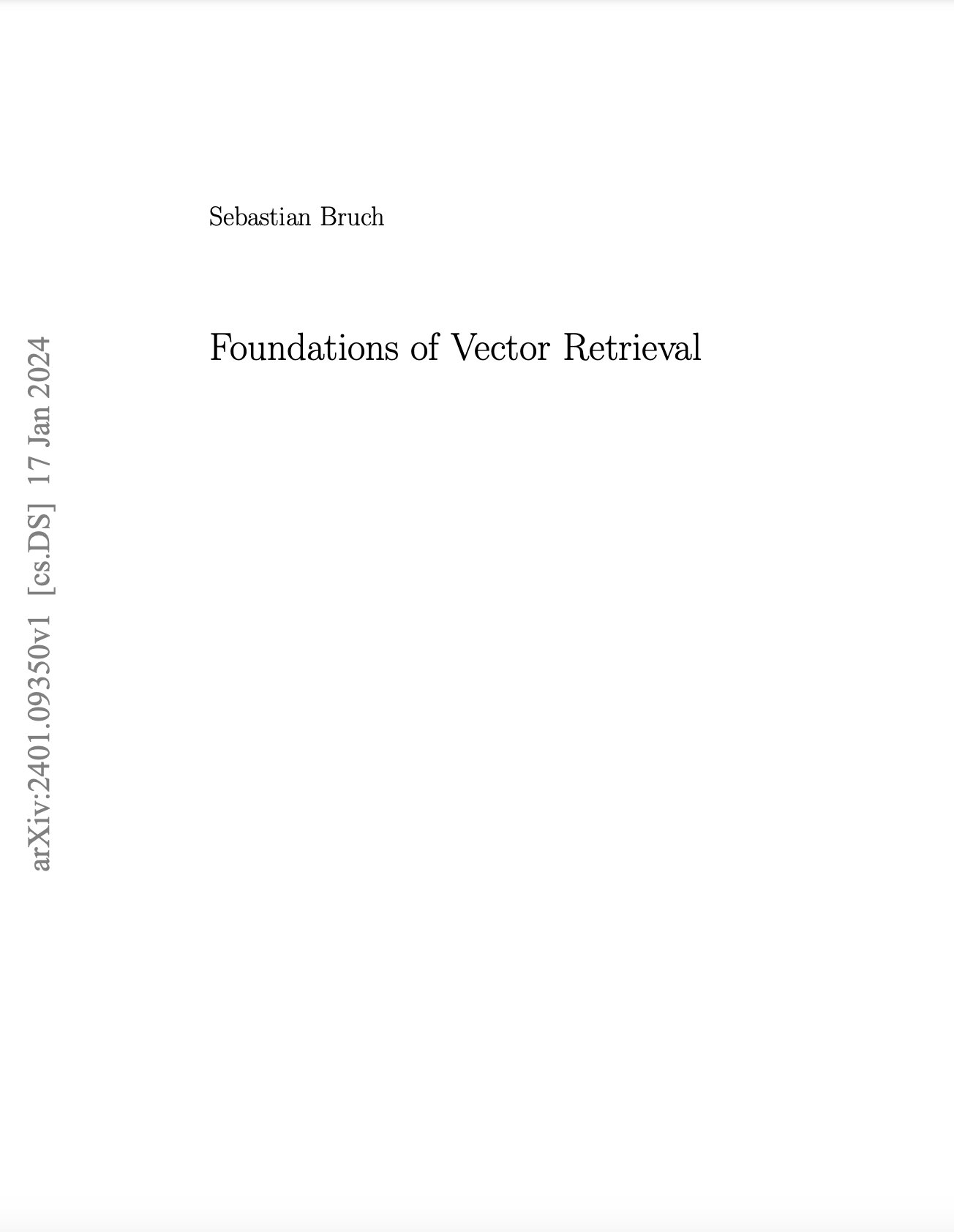 Foundations of Vector Retrieval: Essential Deep Learning Techniques