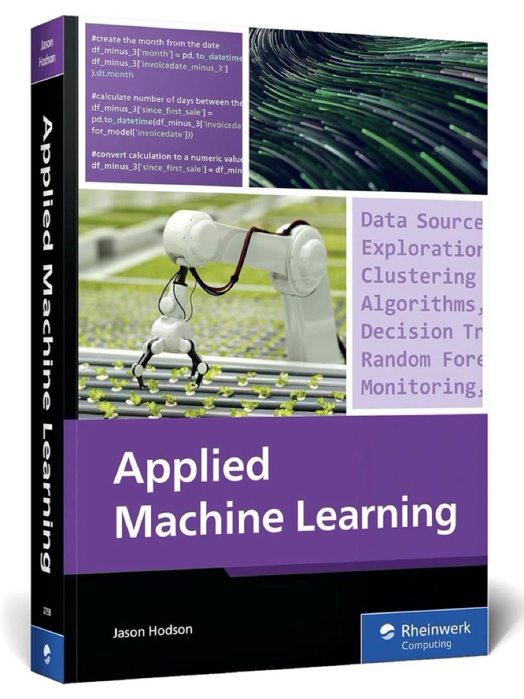 Practical Guide to Applied Machine Learning and Model Implementation