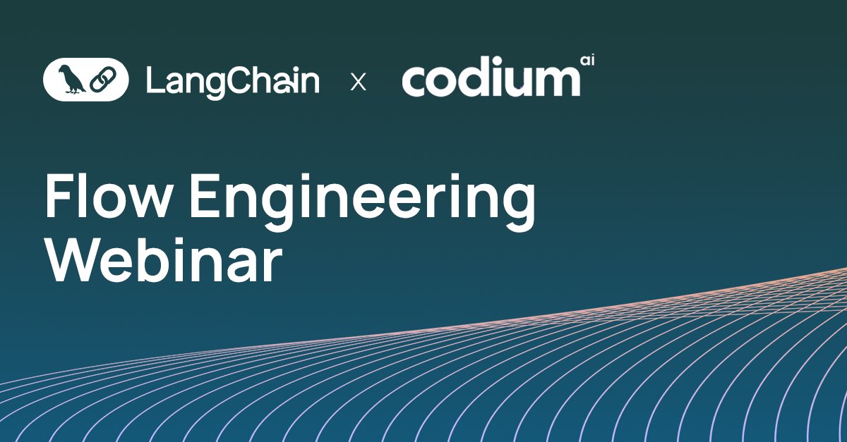 Flow Engineering with CodiumAI and LangGraph Webinar