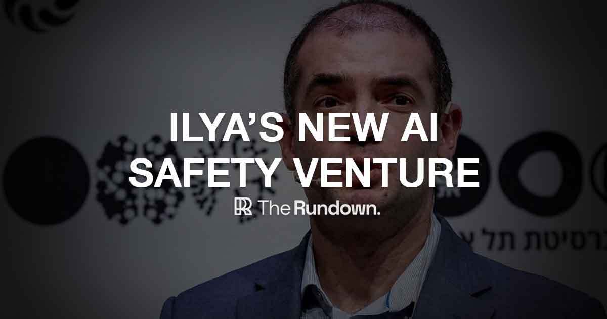 AI Industry Updates: Sutskever Venture, Tech Partnerships, New Tools