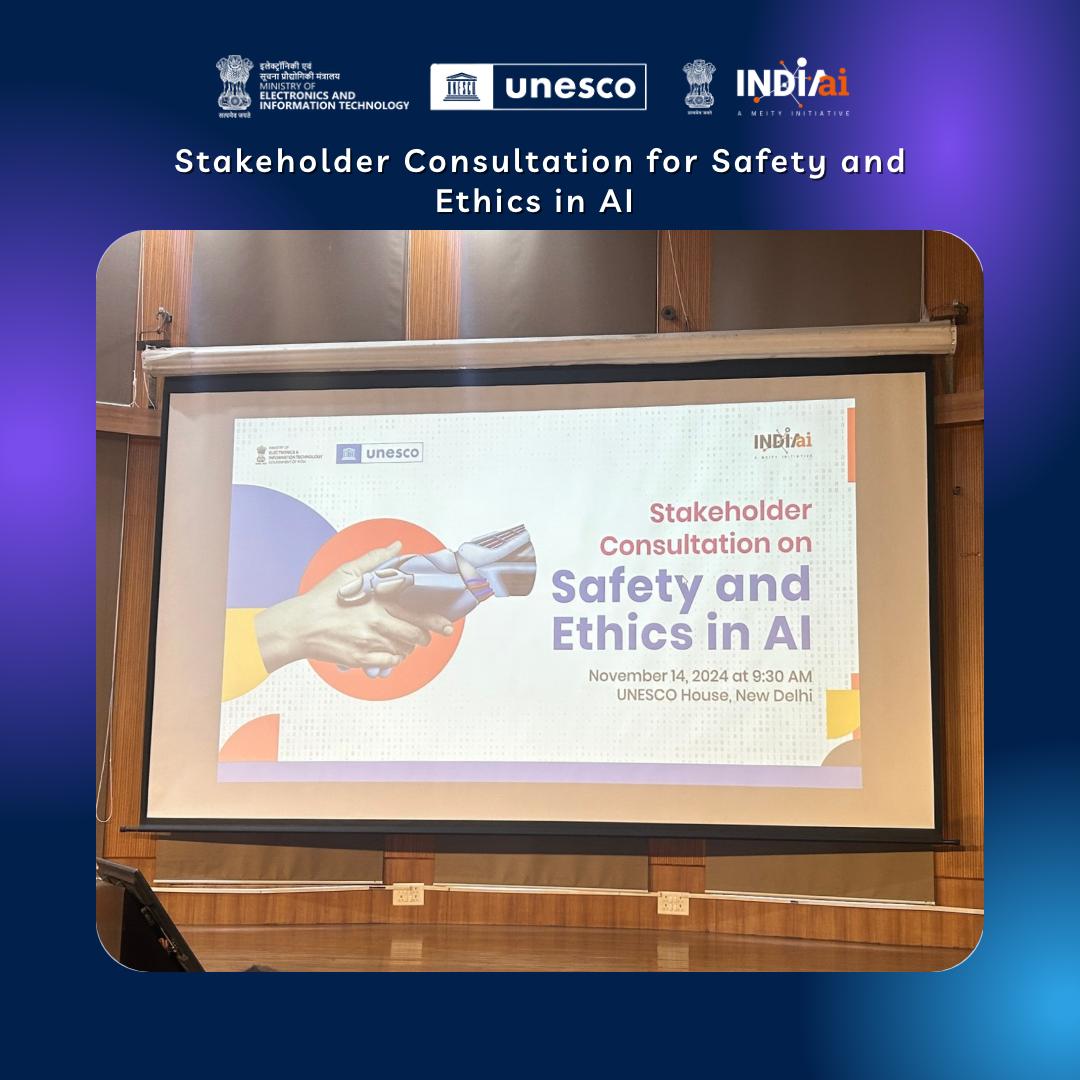 India Launches AI Safety and Ethics Stakeholder Consultation