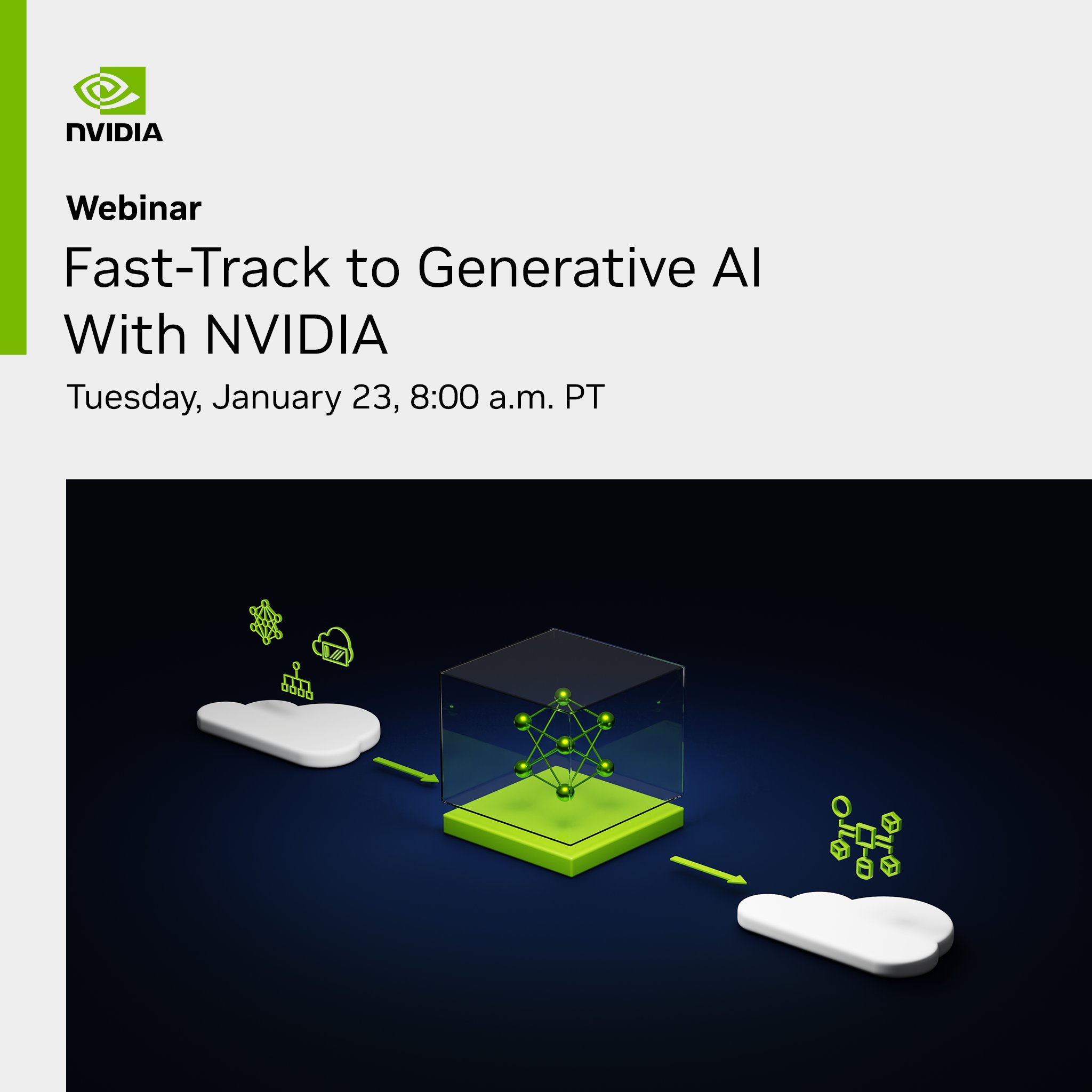 NVIDIA Webinar: Building and Deploying Custom Generative AI Models
