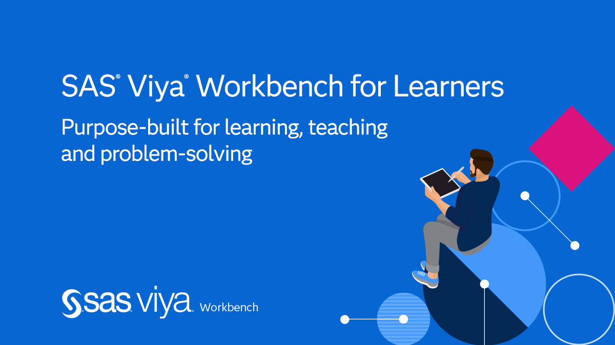 SAS Viya Workbench Enables Free Cloud Learning for Students