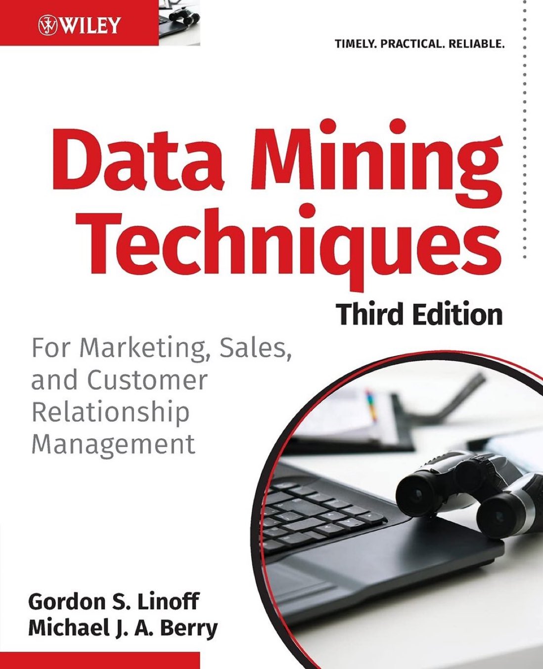 Data Mining Techniques for Marketing Sales and CRM Applications