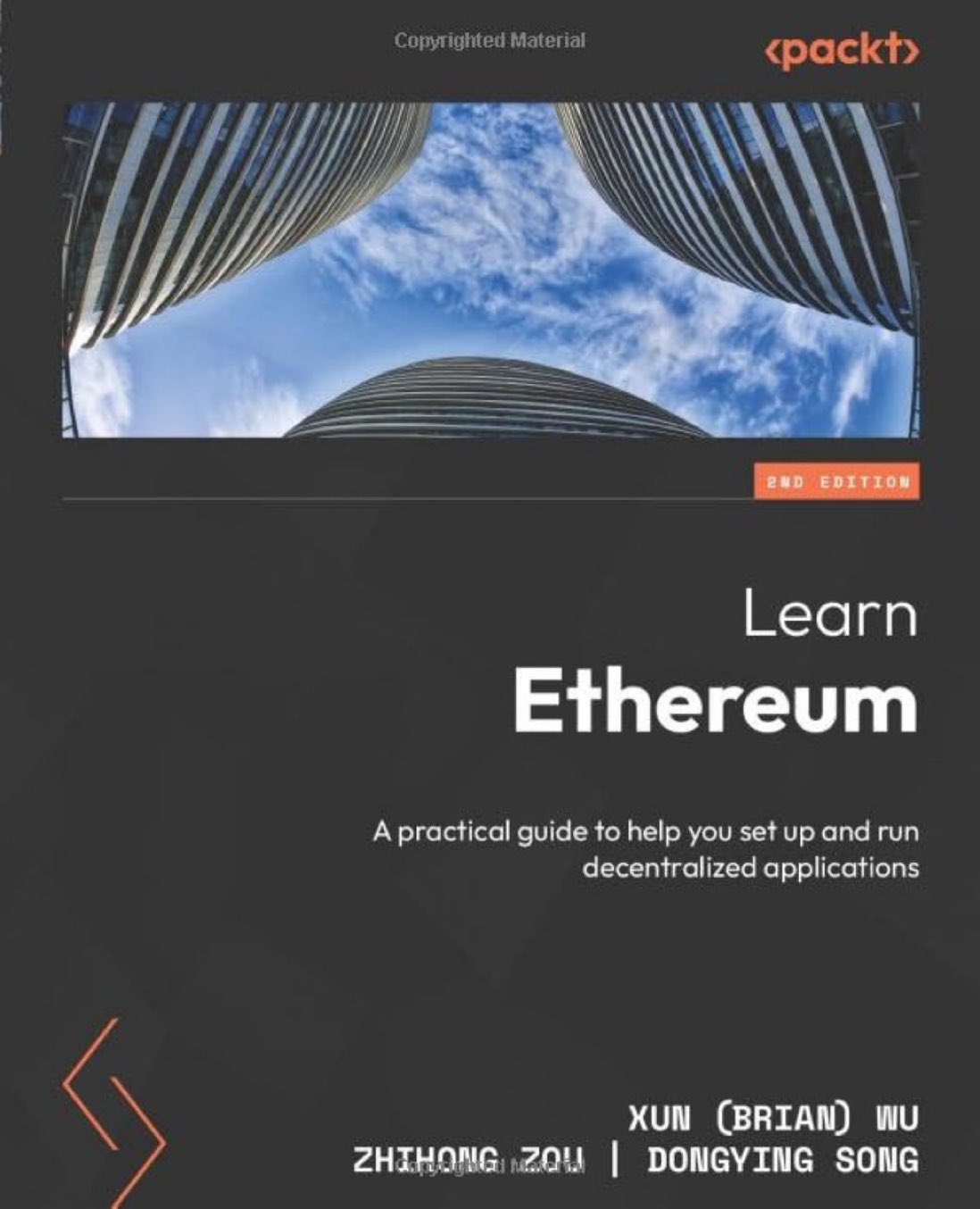 Learn Ethereum: Practical Guide to Decentralized Applications 2.0