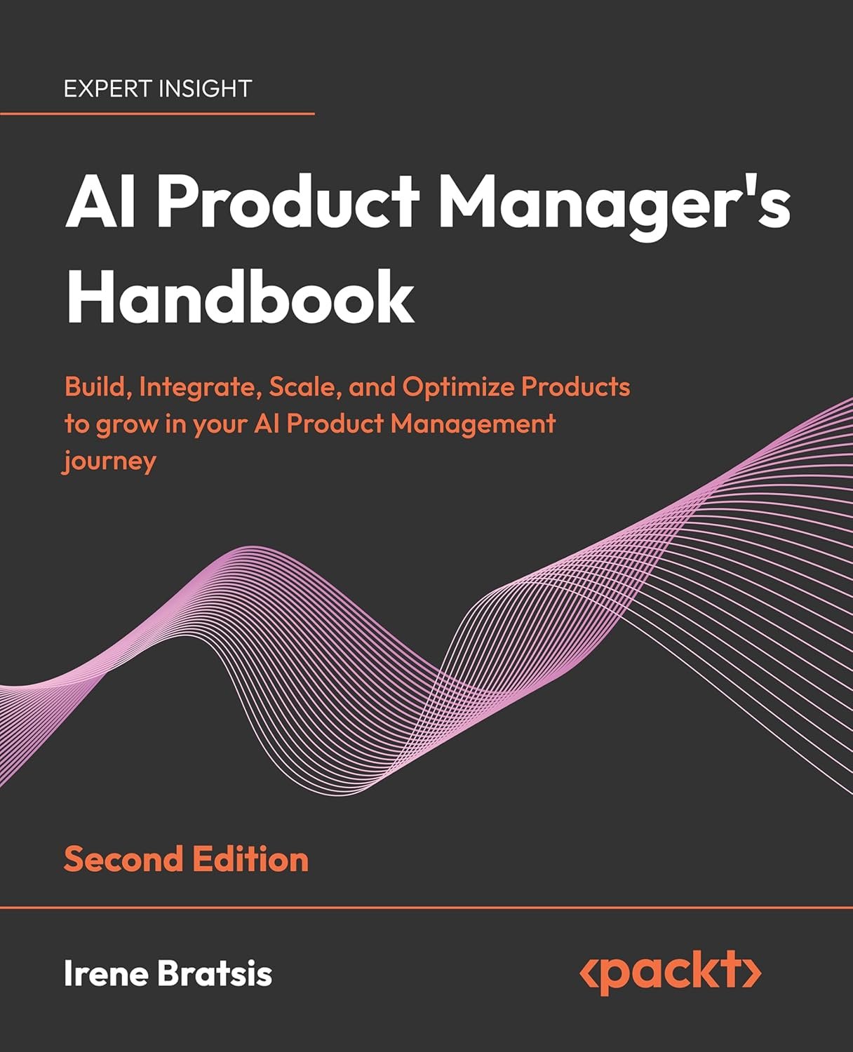 AI Product Manager’s Handbook 2nd Edition Released by Packt Publishing