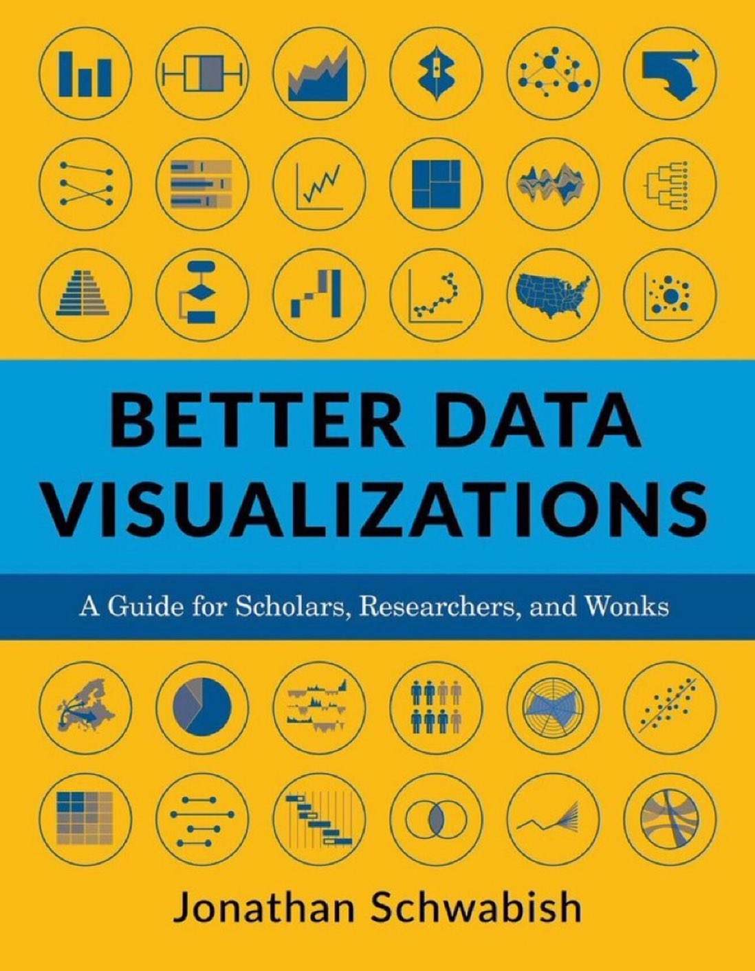 Better Data Visualizations: Essential Guide for Data Storytelling