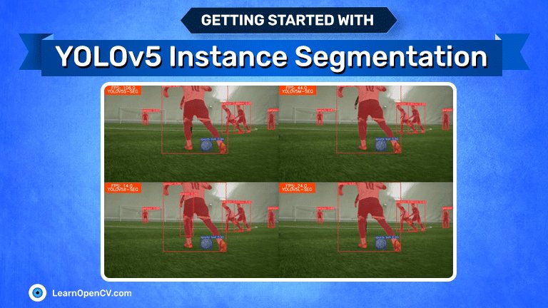 YOLOv5 Instance Segmentation: Elevate Your Object Detection Projects