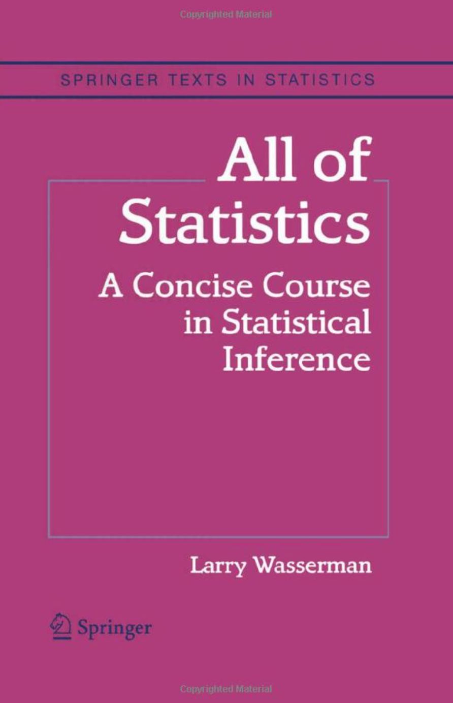 All of Statistics: Comprehensive Guide to Data Science