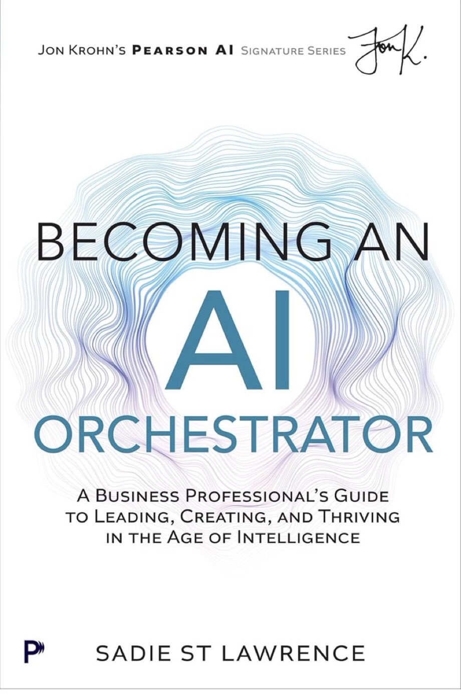 AI Orchestrator: Guide for Business Leaders in Intelligence Age
