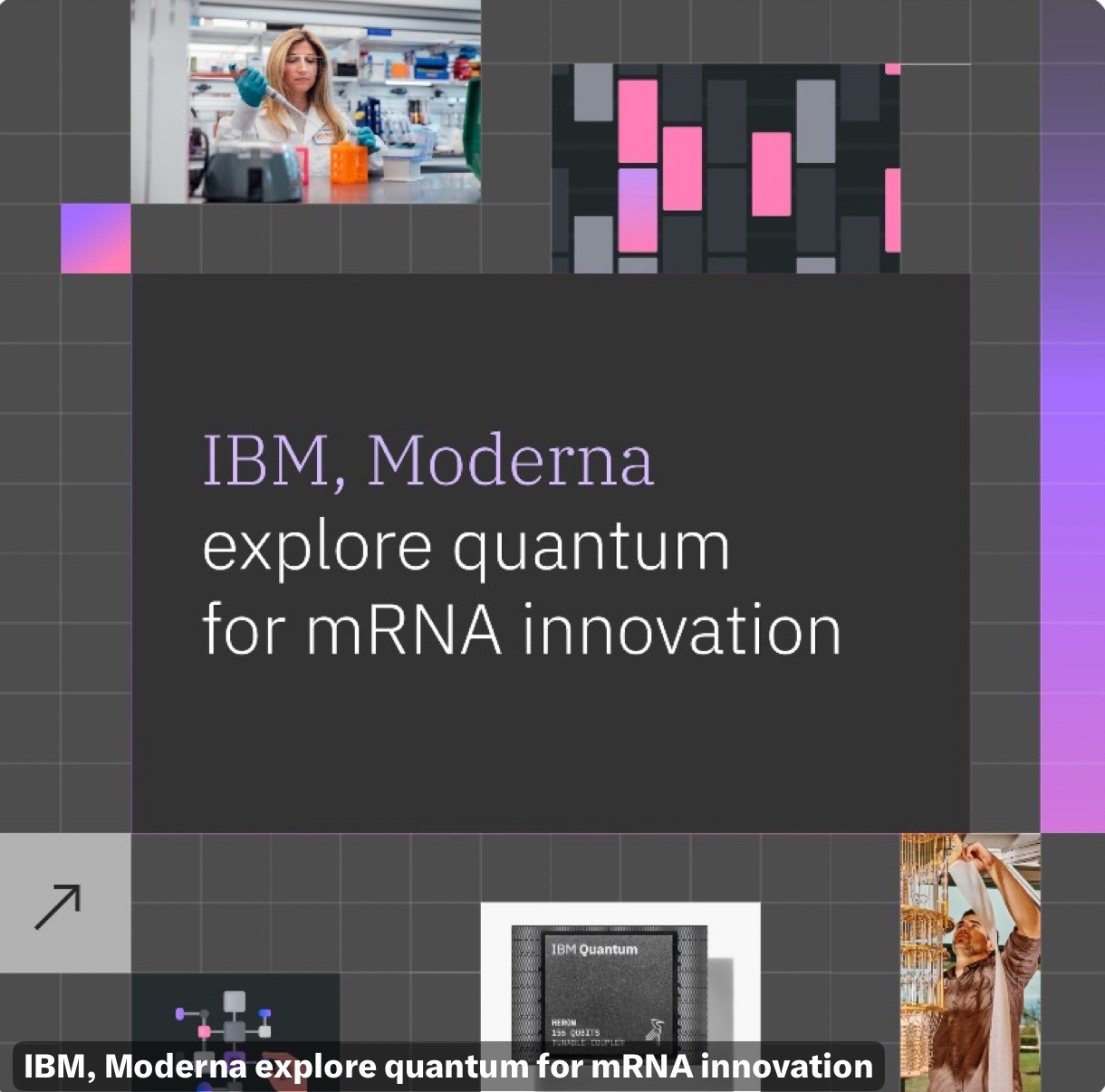 Moderna and IBM Partner on Quantum Computing for mRNA Drug Design