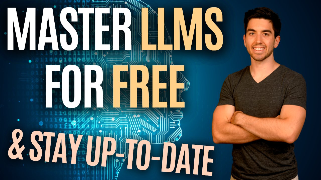 Complete Guide to Start and Improve Your LLM Skills in 2023