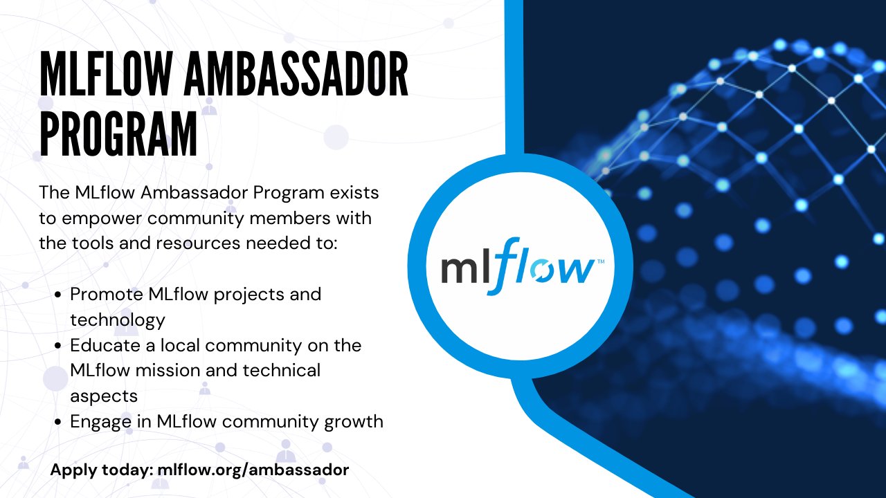 MLflow Ambassador Program Launch for Community Engagement