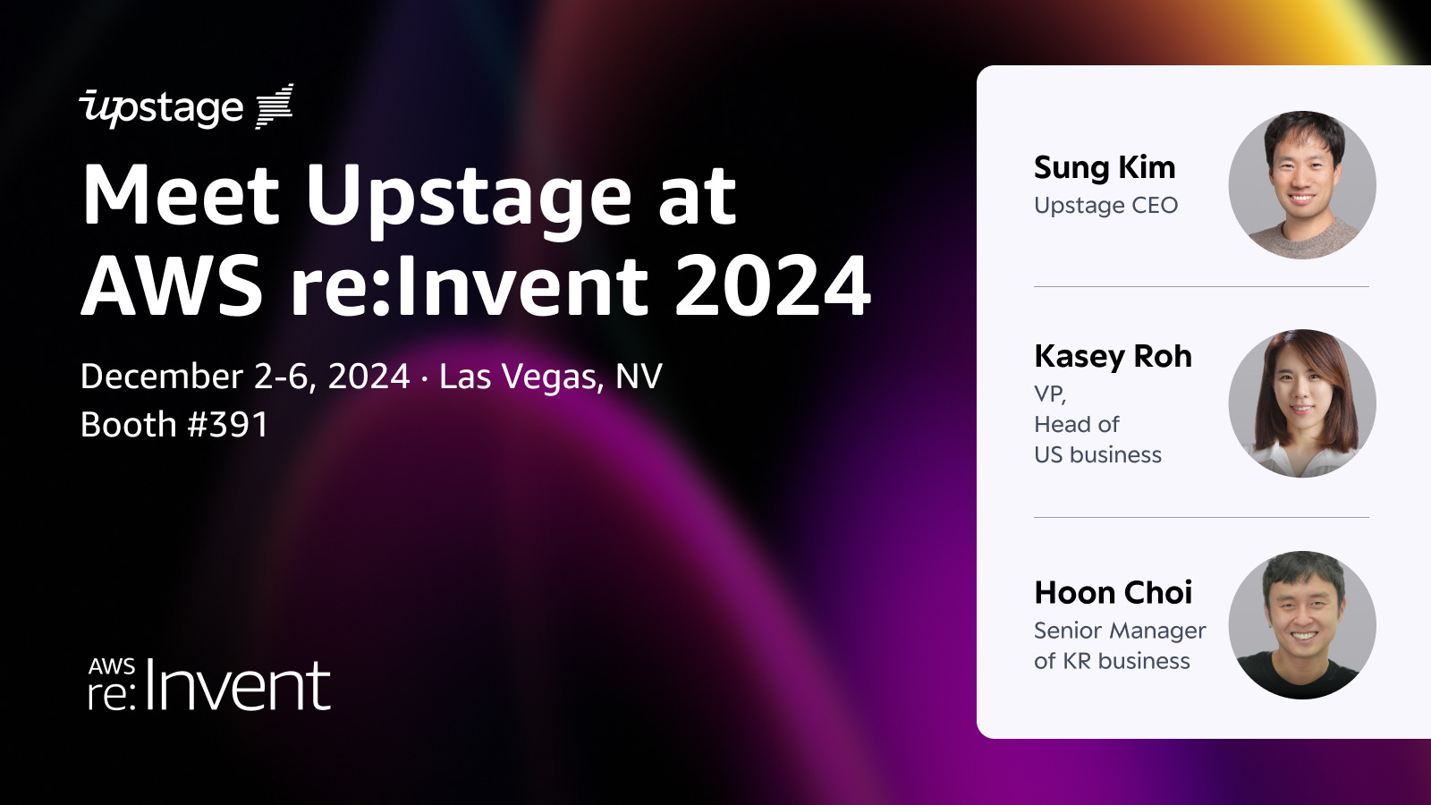 Upstage AI Team at AWS re:Invent 2024 Booth 391