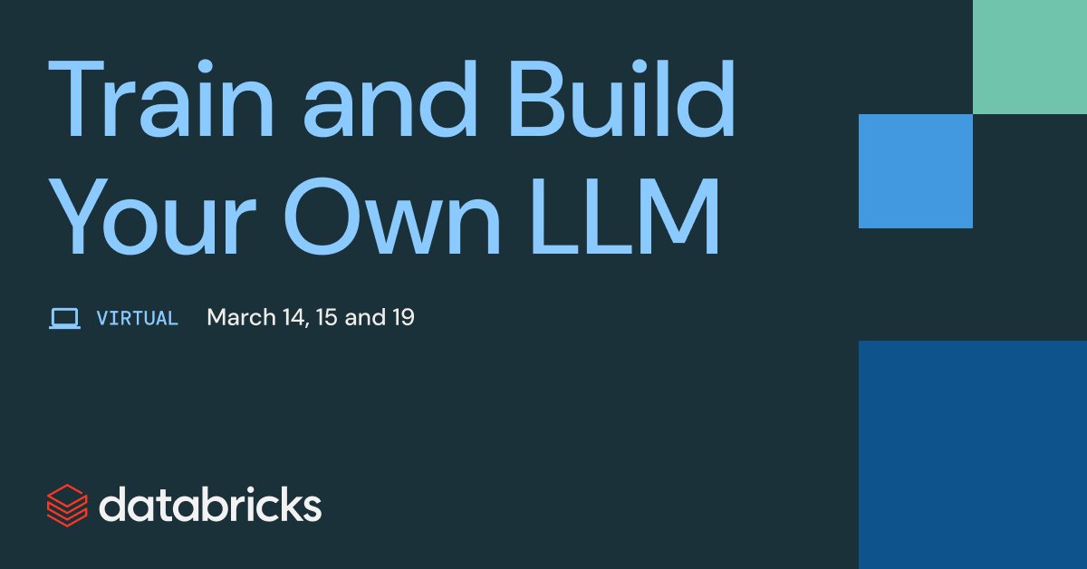 GenAI Payoff Event: Train and Build Your Own LLM