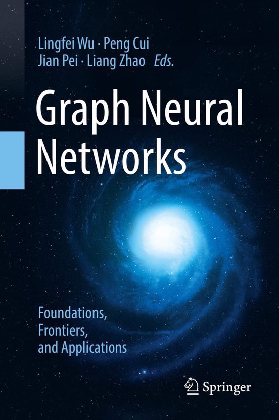 Graph Neural Networks Foundations Frontiers Applications Python Resources