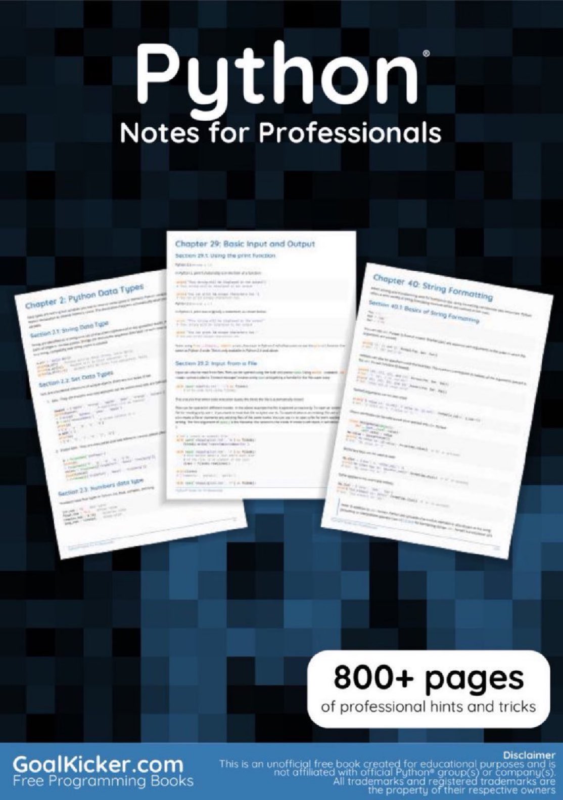 Python Notes for Professionals: 856-Page eBook with Code Snippets