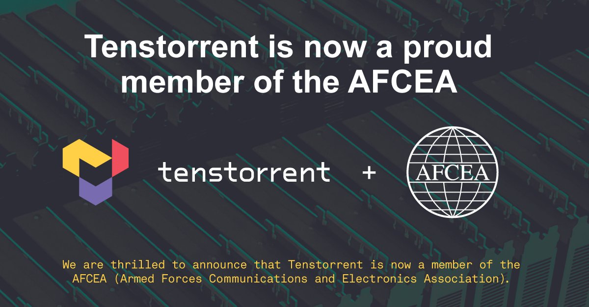 Tenstorrent Joins AFCEA for Advanced Electronics Collaboration